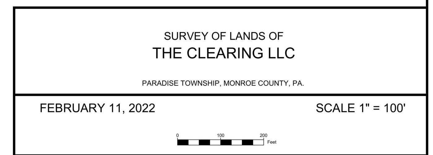 The certification header of the boundary survey of The Clearing LLC, Paradise Township, Monroe County, Pennsylvania, dated February 11, 2022.